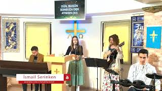 15 05 22 Mesih'in Kilisesi İbadeti
