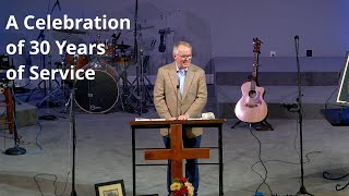 Celebration of 30 years of Service - Sunday Worship 01/02/2022