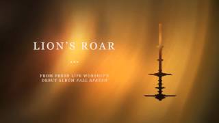 Watch Fresh Life Worship Lions Roar video