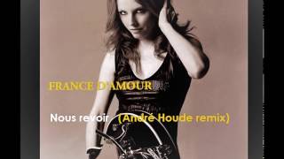 Watch France Damour Nous Revoir video