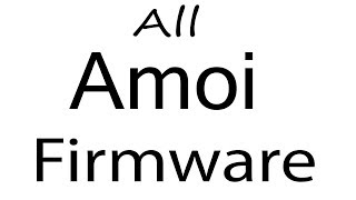 Download Amoi all Models Stock Rom Flash File & tools (Firmware) For Update Amoi