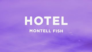Watch Montell Fish Hotel video
