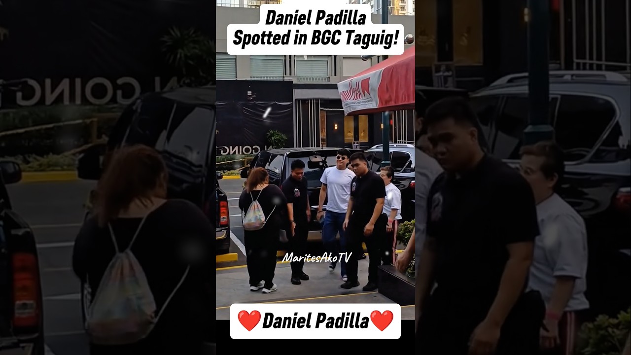 OMG! DANIEL PADILLA SPOTTED IN BGC TAGUIG! #shorts OMG! DANIEL PADILLA SPOTTED IN BGC TAGUIG! #shorts