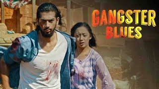 New Nepali Movie - Gangster Blues Teaser Anna Sharma, Aashirman Ds Joshi Latest Movie