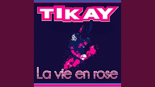 La Vie En Rose