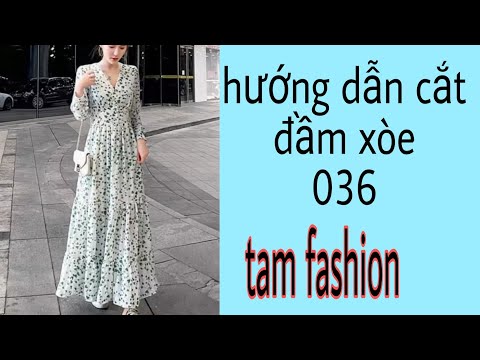 Hướng Dẫn Cắt May Đầm Xòe _036Tam fashion