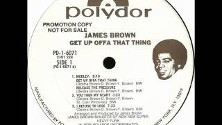 Watch James Brown Get Up Offa That Thing video