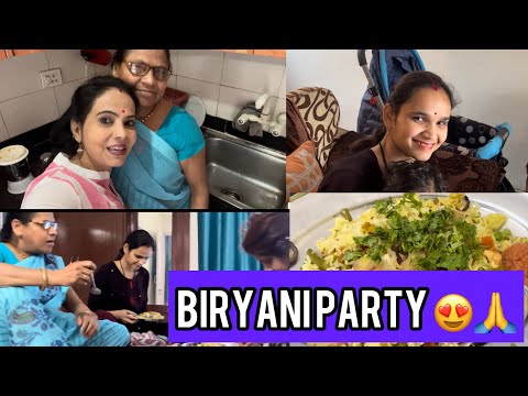 Biryani party 😍 // Sunita Sharma mann ki batain mann ke kaam 😌🌟