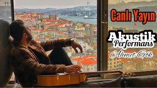 Ahmet Gök Yayında... Canlı Müzik Saati..