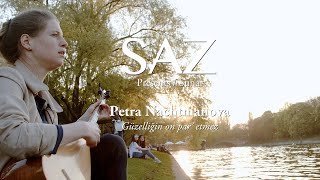 The SAZ Collection - Petra Nachtmanova - Güzelliğin on par’ etmez - By Aşık Veys