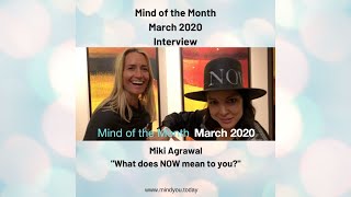 Miki Agrawal I Mind of the Month I March 2020