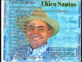 Chico Santos - Forró Gostoso CD Completo