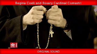 May 15 2021, Regina Coeli and Rosary, Cardinal A. Comastri