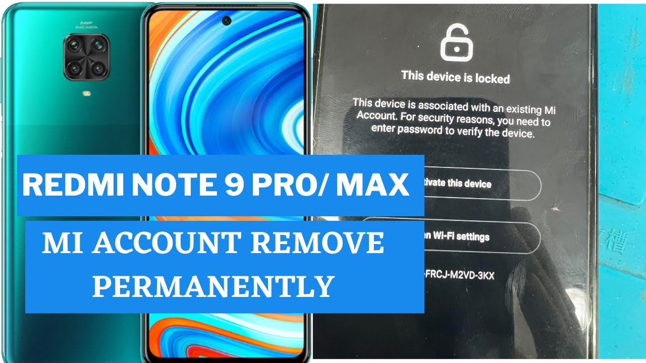 Redmi Note 9 Pro Max Mi Account Remove Permanently Redmi Note 9 Pro Max Mi Account Remove Permanently