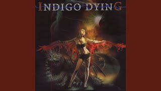 Watch Indigo Dying Far Enough video