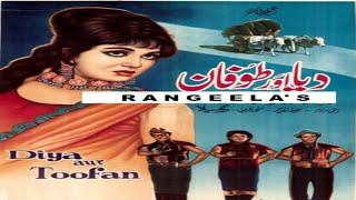 Diya Aur Toofan 1969 - Rangeela, Ejaz, Naghma, Rani, Munawar Zarif - Official Stani Movie