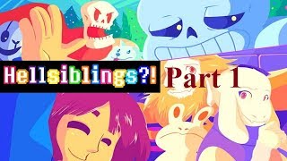 【Undertale】Hellsiblings Part 1- English Dub (Undertale Comic Dub)