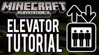 "Minecraft Playstation" - How To Make an Elevator (Tutorial)