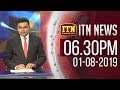 ITN News 6.30 PM 01-08-2019