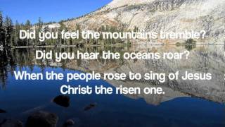 Watch Heart Of Worship Did You Feel The Mountains Tremble video