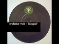 endemic void - Steppin´