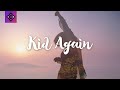 Halogen - Kid Again (feat. Molly Moore)