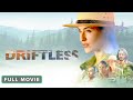 Driftless | Full Movie