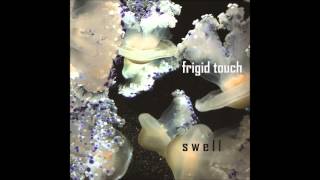 Watch Frigid Touch Blissfully Aware video