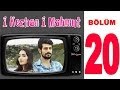 1 Kezban 1 Mahmut - 20. Bölüm (Sansürsüz)