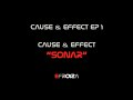 Cause & Effect EP 1 - Cause & Effect - Sonar