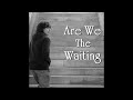 Are We The Waiting (Green Day Cover)