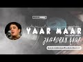 yaar maar - jagmohan Kaur old Punjabi song