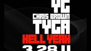 Watch Yg Hell Yeah (Ft. Chris Brown & Tyga) video