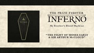 Watch Prize Fighter Inferno The Fight Of Moses Early  Sir Arthur McCloud video