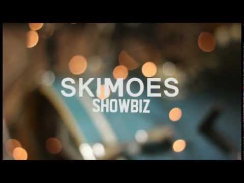 Skimoes - Showbiz EP Teaser