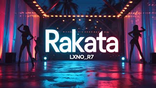 Lxnor7 Rakata