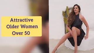 Attractive Older Women Over 50