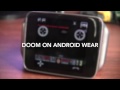 Doom on Android Wear