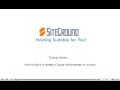 Block or delete Super Administrator in Joomla | SiteGround Joomla Tutorial