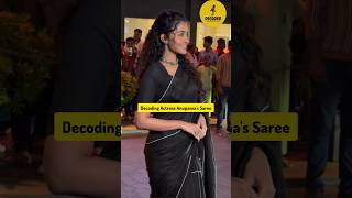 வல இவள தன Decoding Actress Anupamas Saree