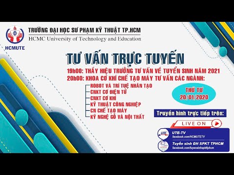 TƯ VẤN TUYỂN SINH 2021 | ĐH SƯ PHẠM KỸ THUẬT TP.HCM