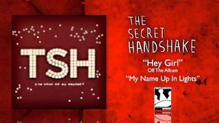 Watch Secret Handshake Hey Girl video