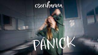 Cserihanna - Pánick Official Music Video