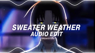 Sweater Weather - The Neighbourhood Edit Audio