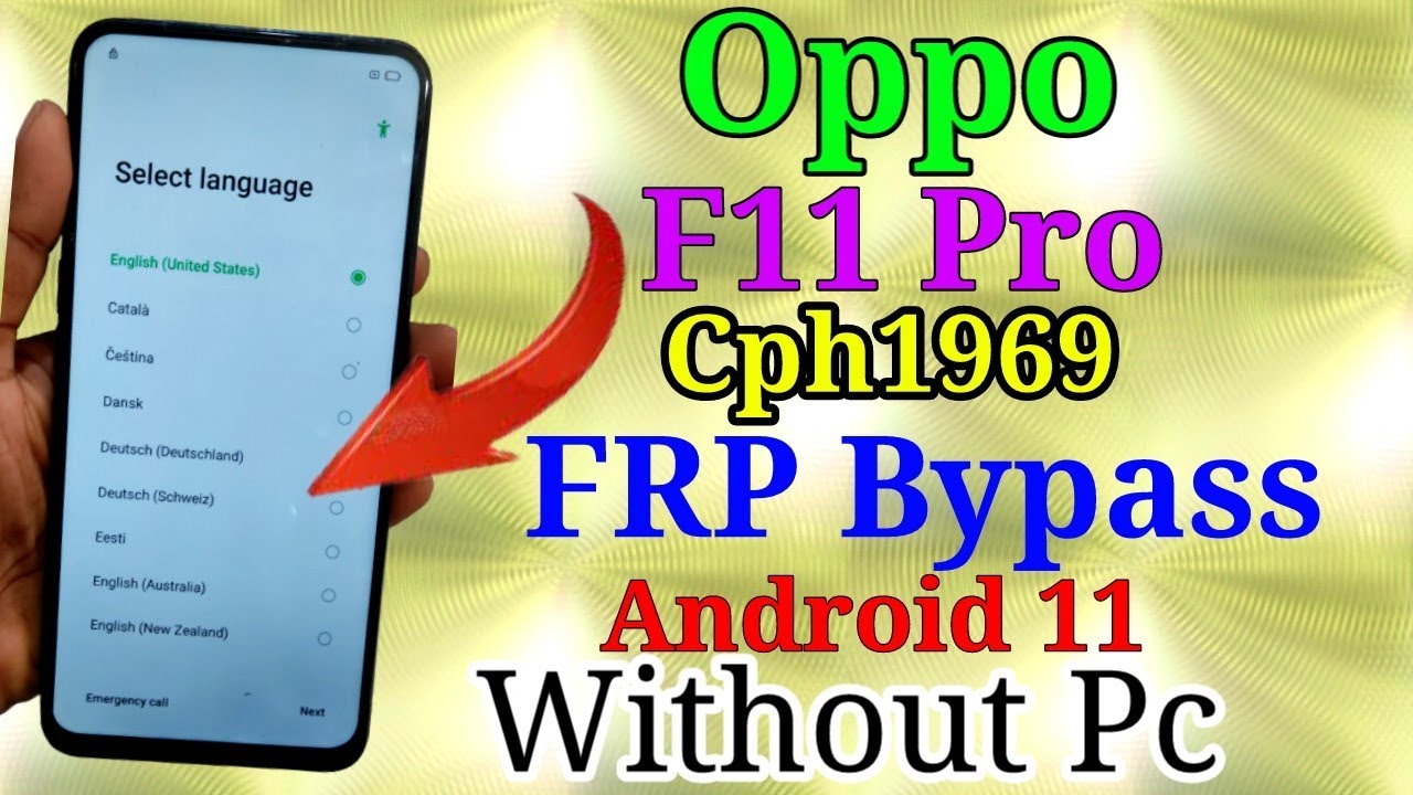 Oppo F11 Pro (Cph1969) Frp Bypass Android 11 /No Apk/No Oppo F11 Pro (Cph1969) Frp Bypass Android 11 /No Apk/No