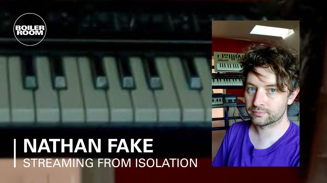 Nathan Fake | Boiler Room: Streaming From Isolation with Night Dreamer & Worldwide FM