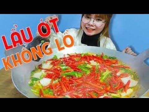 XUKA-family | HẾT HỒN VÌ NỒI LẨU ỚT KHỔNG LỒ CAY XÉ LƯỠI NHƯNG ĂN LÀ GHIỀN