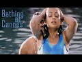 Bathing at Cannes feat. Meera Vasudevan