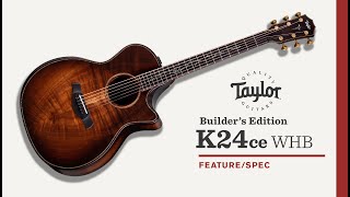 Taylor | Builder's Edition K24ce | Feature/Spec