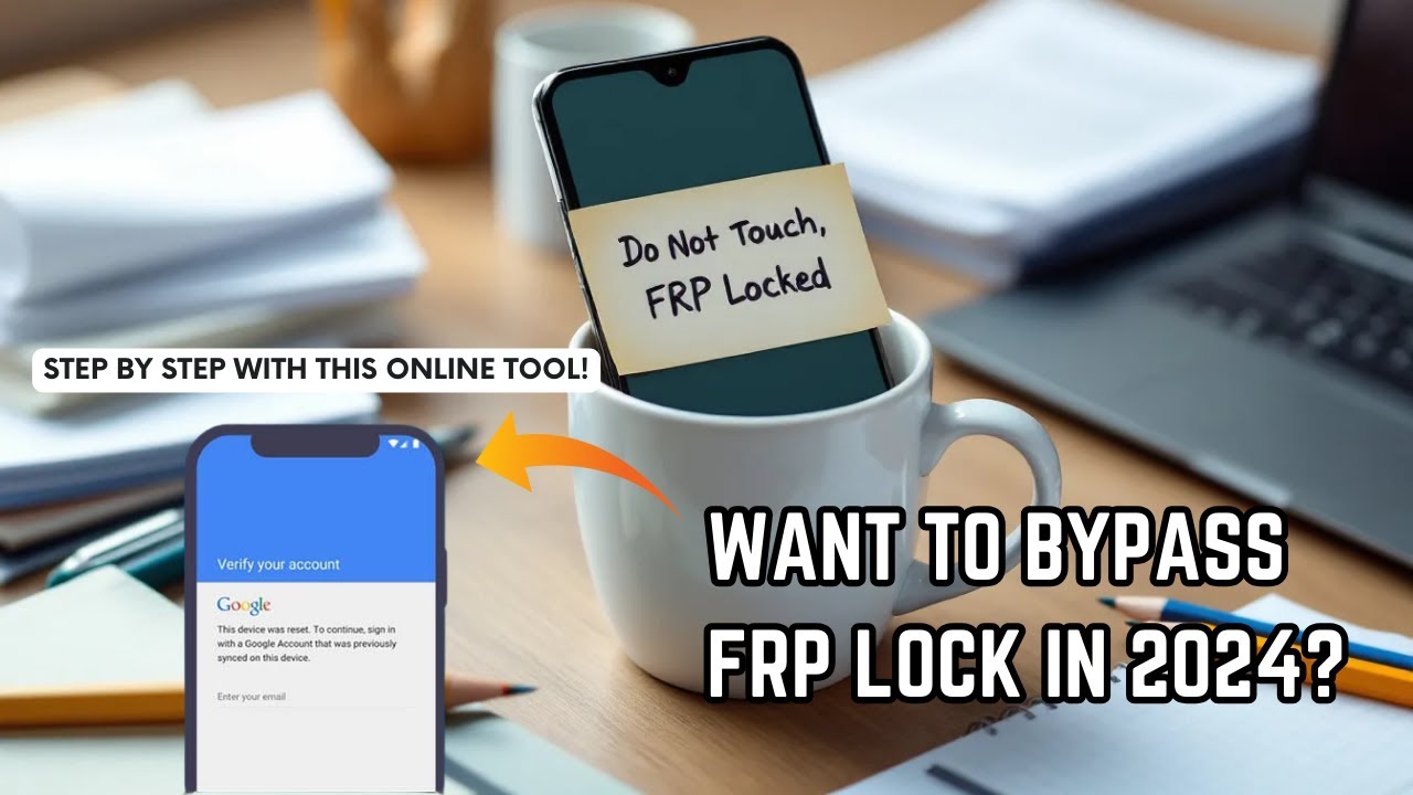 Want to Bypass FRP Locked Devices in 2024? Watch This Want to Bypass FRP Locked Devices in 2024? Watch This